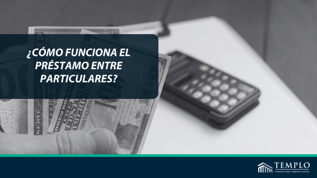 Cómo funciona el préstamo entre particulares