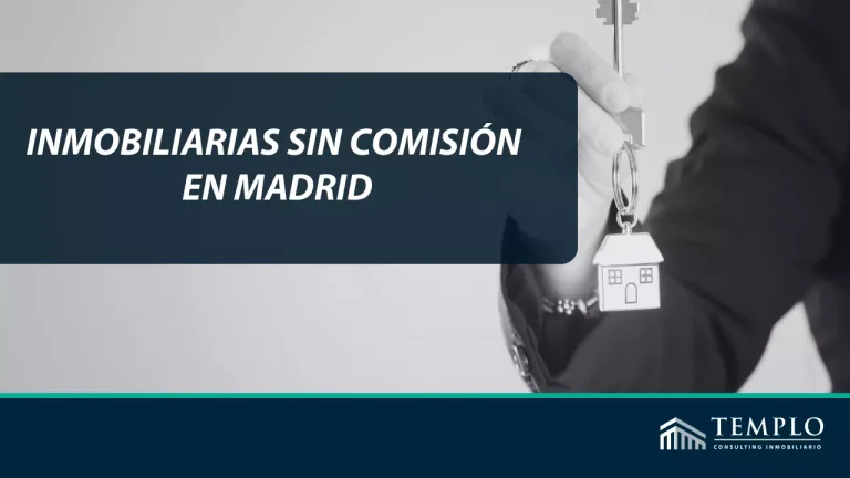 Inmobiliarias sin comisión Madrid