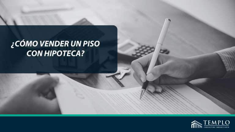 Vender un piso con hipoteca