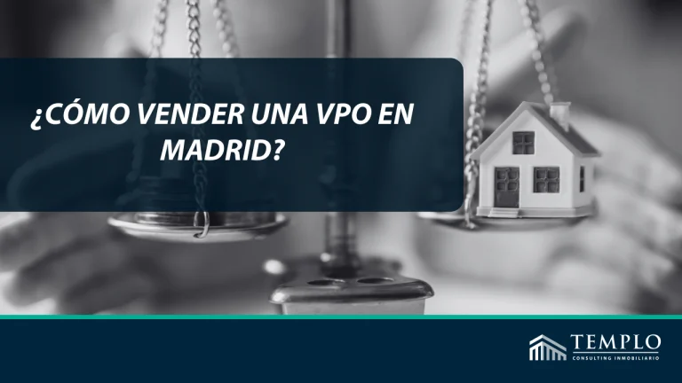 Cómo vender una VPO en Madrid