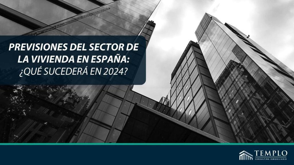 En este informe, exploramos las proyecciones y tendencias clave que delinean el mercado de la vivienda en España para el próximo año.