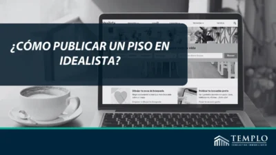 Guía de cómo publicar un inmuble gratis en Idealista.