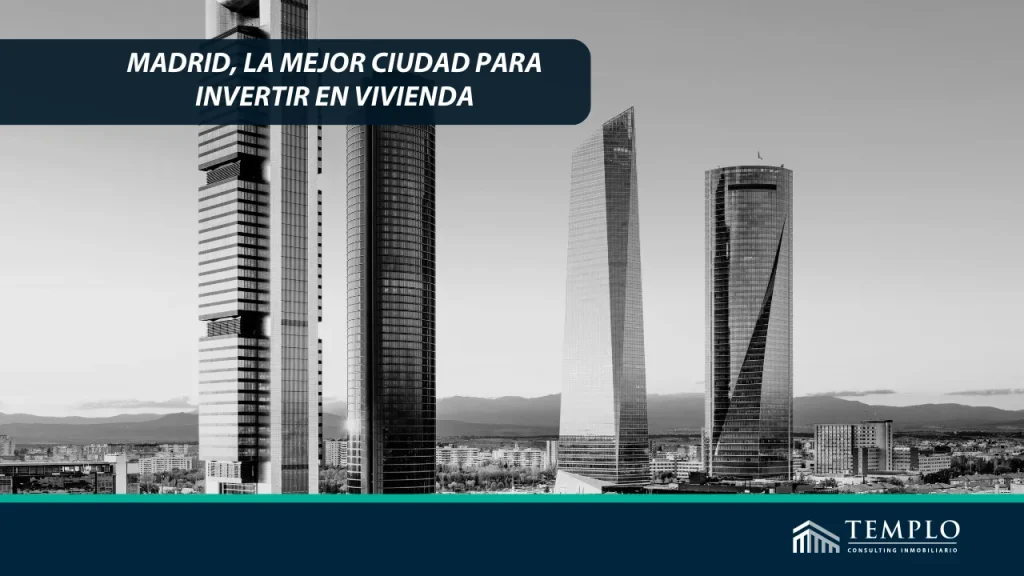 Mejores zonas en Madrid para invertir en vivienda