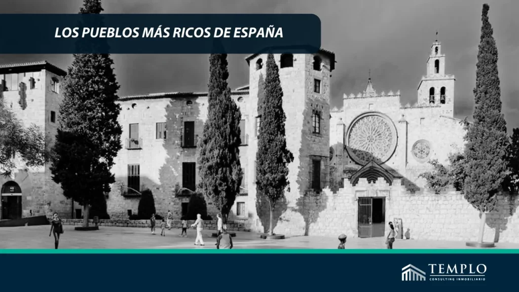 Imagen representativa de uno de los pueblos más ricos de España, mostrando sus impresionantes paisajes, arquitectura histórica y ambiente próspero.