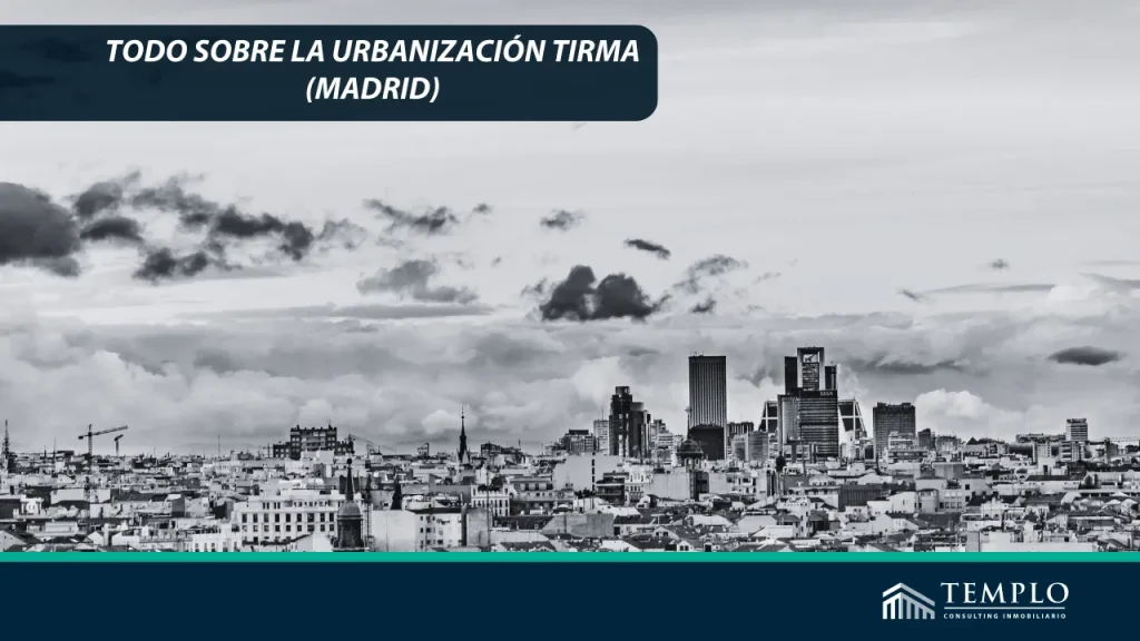 VIsta área de Madrid, la urbanización TIRMA