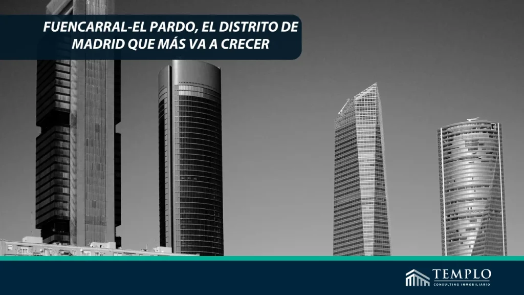 "Fuencarral-El Pardo, el vibrante distrito madrileño en constante expansión y desarrollo urbano."