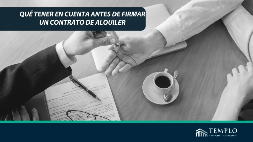 Qué tener en cuenta antes de firmar un contrato de alquiler