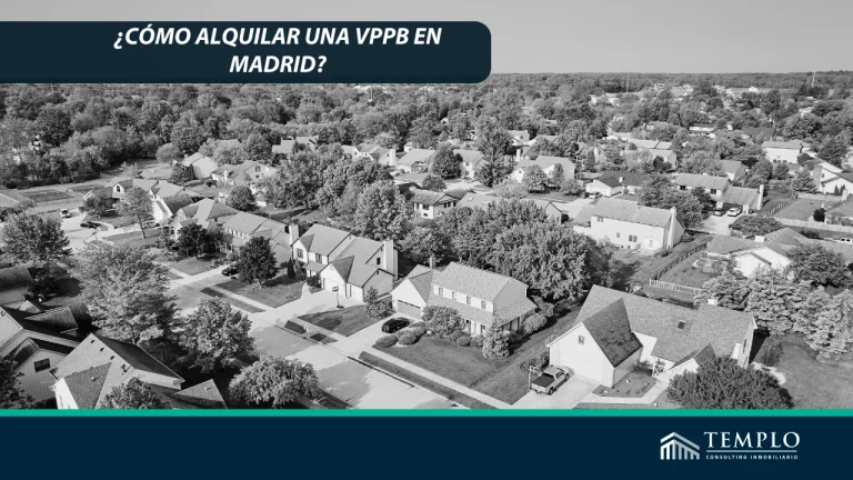 Descubre cómo obtener un alquiler en una Vivienda de Protección Pública en Madrid.