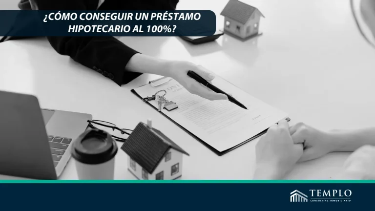 Cómo conseguir un préstamo hipotecario al 100% en Madrid