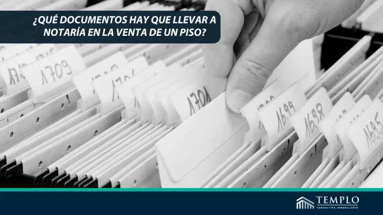 Qué documentos tengo que llevar a notaría al vender un piso