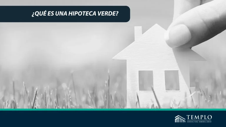 ¿Qué es una hipoteca verde?