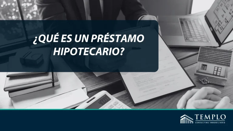 Qué es un préstamo hipotecario
